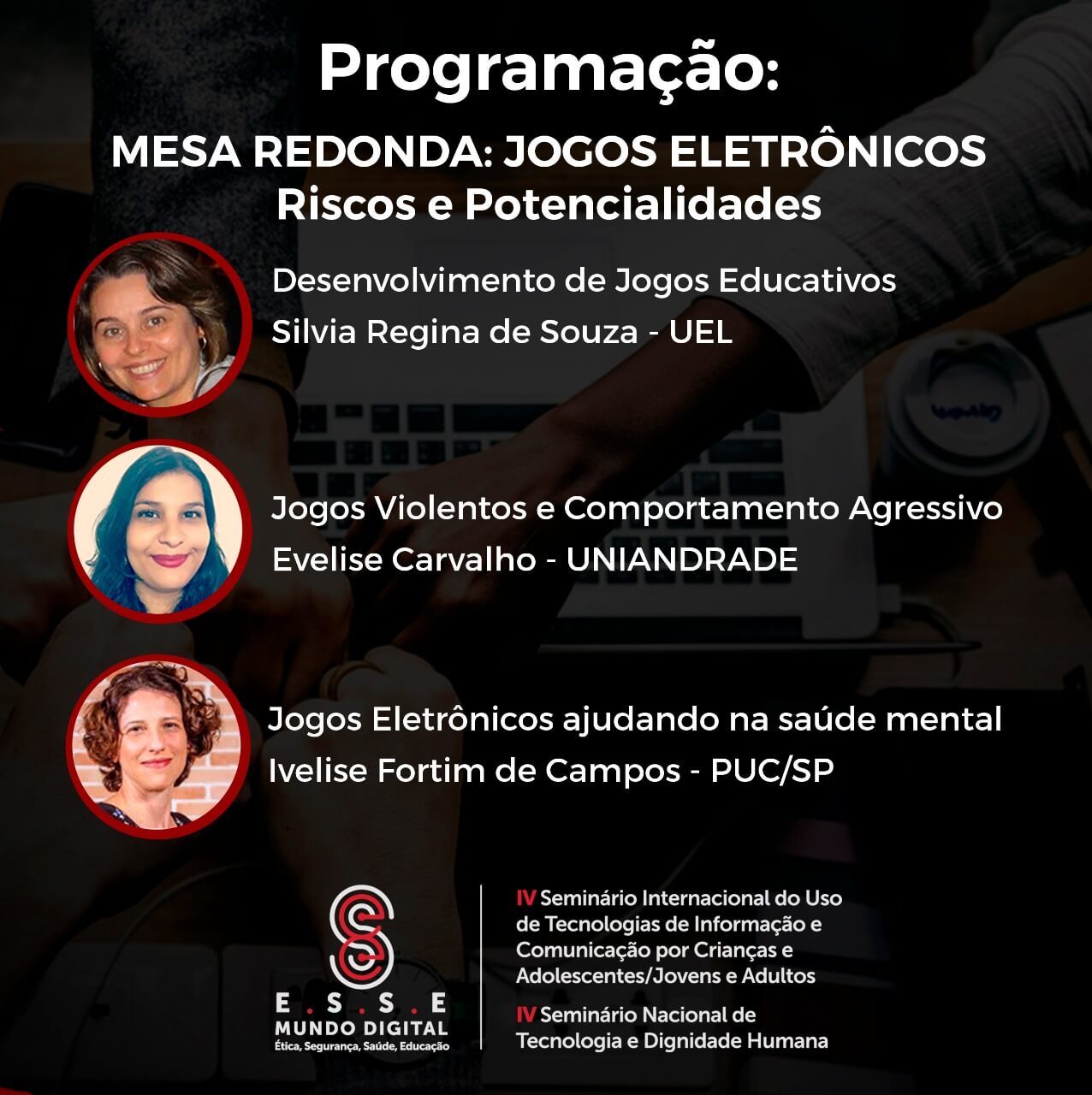 IV Seminário Nacional Tecnologia & Dignidade Humana de 2019 — registro 31